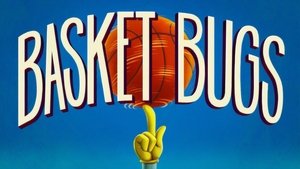 Zwariowane melodie: Kreskówki Basketowy Bugs